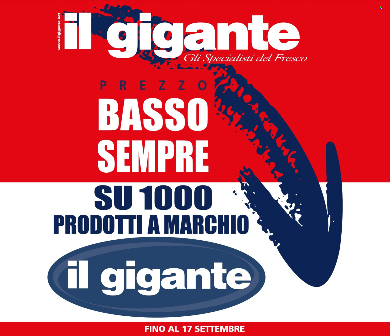 Volantino Il Gigante - 28/7/2025 - 17/9/2025. Pagina 1