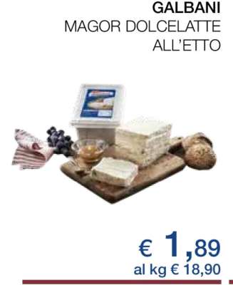 GALBANI MAGOR DOLCELATTE ALL’ETTO