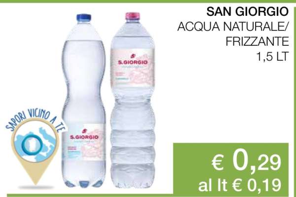 SAN GIORGIO ACQUA NATURALE/FRIZZANTE