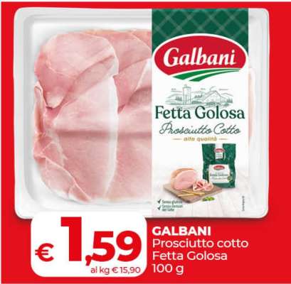 Galbani Prosciutto Cotto Fetta Golosa