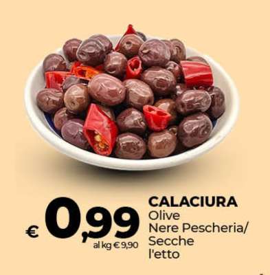 CALACIURA Olive Nere Pescheria/Secche l'etto