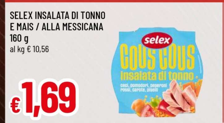 SELEX INSALATA DI TONNO E MAIS / ALLA MESSICANA