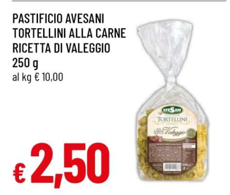 PASTIFICIO AVESANI TORTELLINI ALLA CARNE RICETTA DI VALEGGIO