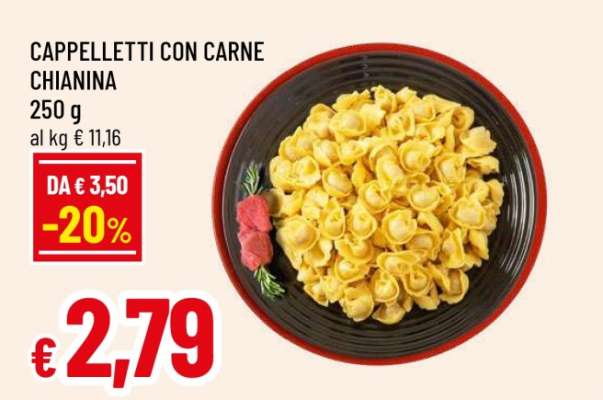 CAPPELLETTI CON CARNE CHIANINA