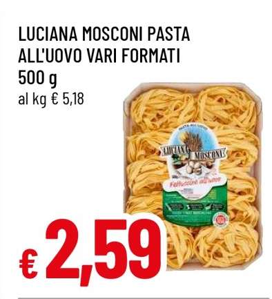 LUCIANA MOSCONI PASTA ALL'UOVO VARI FORMATI
