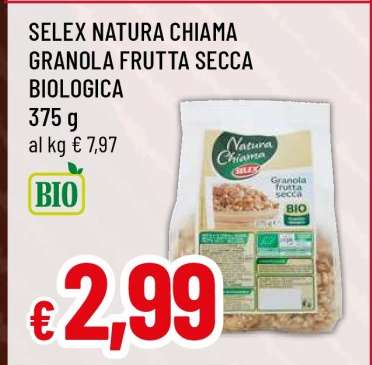 SELEX NATURA CHIAMA GRANOLA FRUTTA SECCA BIOLOGICA