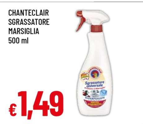 CHANTECLAIR Sgrassatore Marsiglia