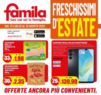 Volantino Famila - 31/7/2025 - 10/8/2025.