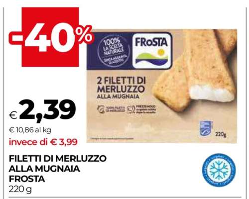 FILETTI DI MERLUZZO ALLA MUGNAIA FROSTA