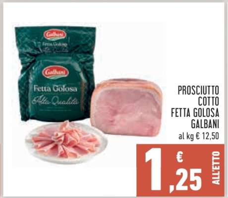 Prosciutto Cotto Fetta Golosa Galbani