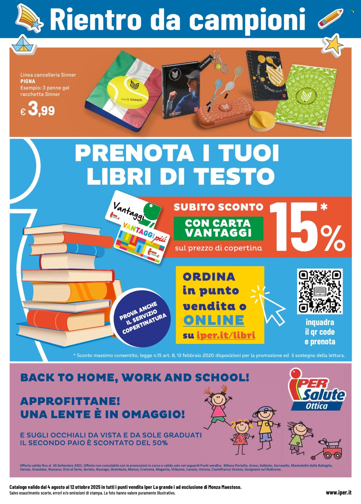 Volantino Iper, La grande i - 4/8/2025 - 12/10/2025. Pagina 24