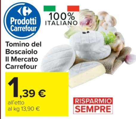 Tomino del Boscaiolo Il Mercato Carrefour
