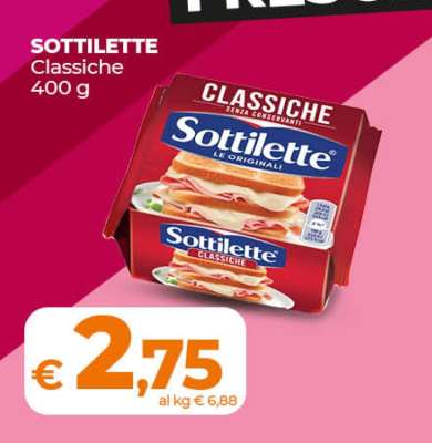 Sottilette Classiche