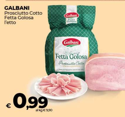 Galbani Prosciutto Cotto Fetta Golosa