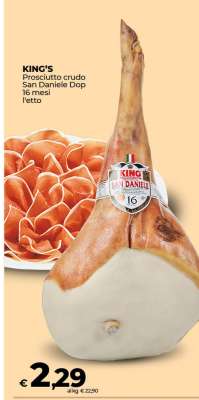 KING'S Prosciutto crudo San Daniele Dop 16 mesi