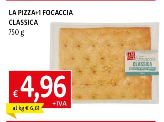 LA PIZZA+1 FOCACCIA CLASSICA