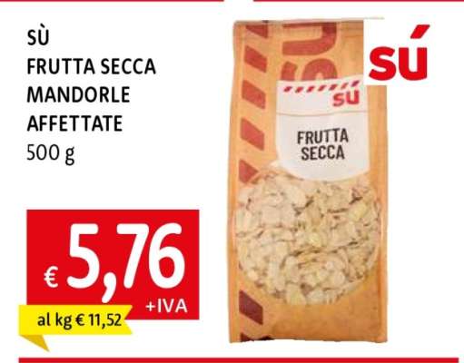 SÙ FRUTTA SECCA MANDORLE AFFETTATE