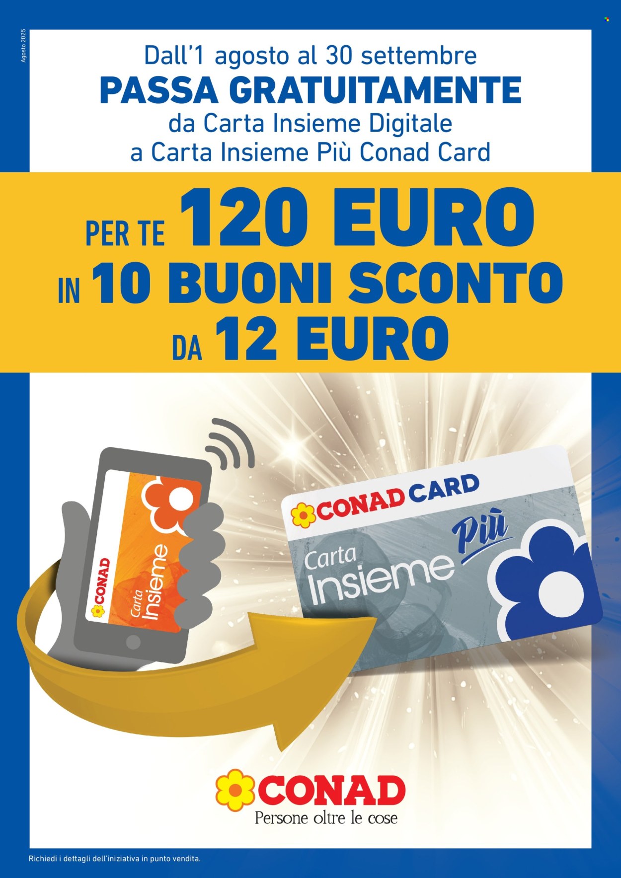 Volantino Conad - 1/8/2025 - 30/9/2025. Pagina 1