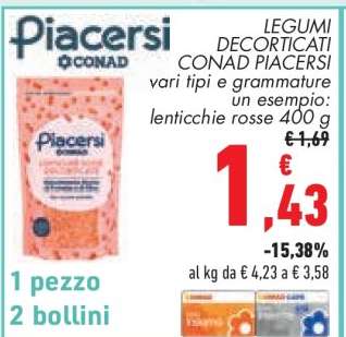 Legumi Decorticati Conad Piacersi
