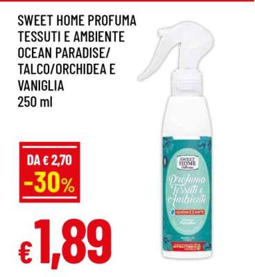 SWEET HOME PROFUMA TESSUTI E AMBIENTE OCEAN PARADISE/TALCO/ORCHIDEA E VANIGLIA