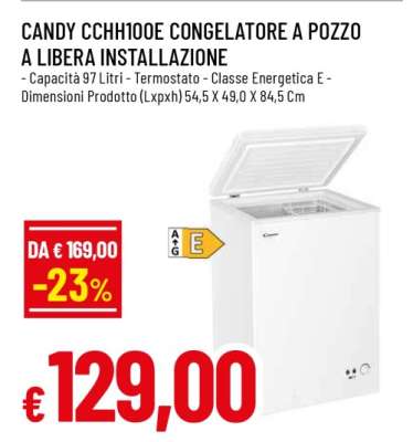 CANDY CCHH100E CONGELATORE A POZZO A LIBERA INSTALLAZIONE