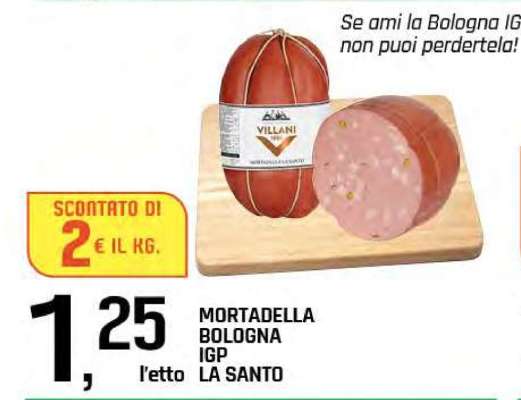 Mortadella Bologna IGP La Santo