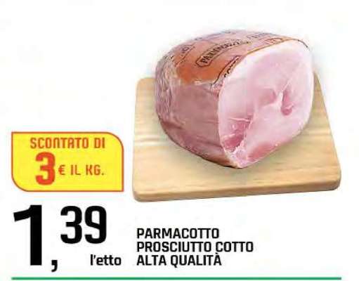 Parmacotto Prosciutto Cotto Alta Qualità
