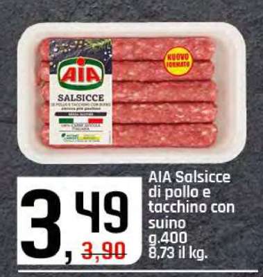 AIA Salsicce di pollo e tacchino con suino