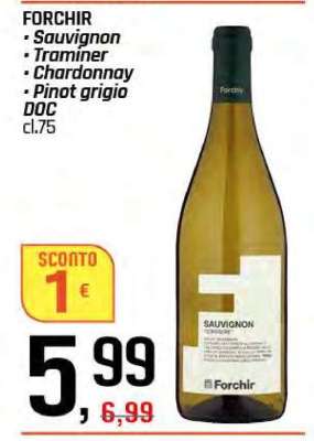 FORCHIR Sauvignon, Traminer, Chardonnay, Pinot grigio DOC