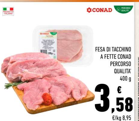 FESA DI TACCHINO A FETTE CONAD PERCORSO QUALITÀ