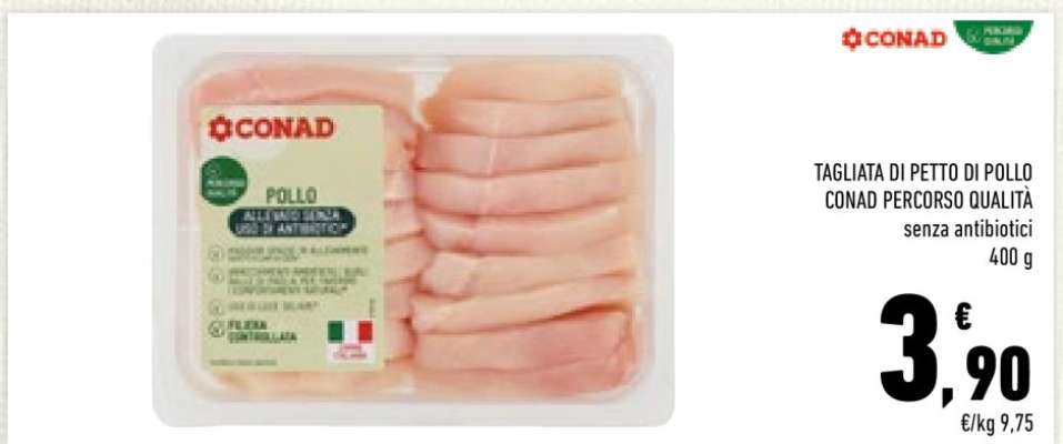 TAGLIATA DI PETTO DI POLLO CONAD PERCORSO QUALITÀ