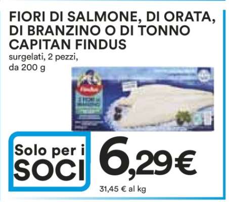 FIORI DI SALMONE, DI ORATA, DI BRANZINO O DI TONNO CAPITAN FINDUS