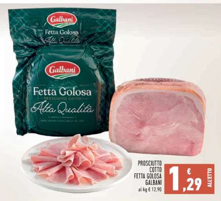 Prosciutto Cotto Fetta Golosa Galbani