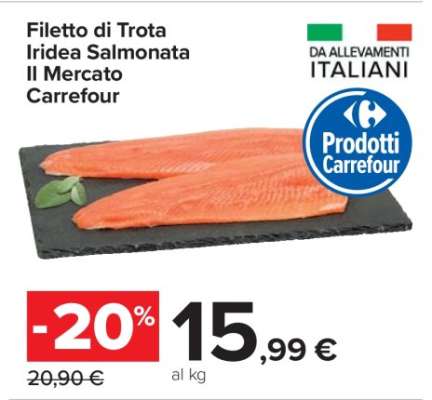 Filetto di Trota Iridea Salmonata Il Mercato Carrefour