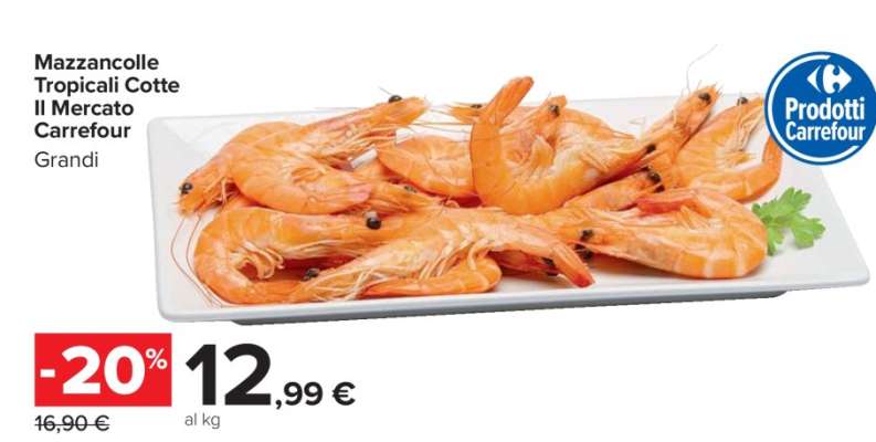 Mazzancolle Tropicali Cotte Il Mercato Carrefour Grandi