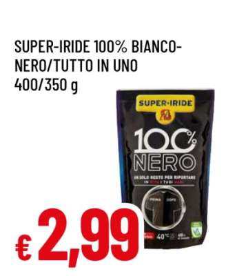 SUPER-IRIDE 100% BIANCO-NERO/TUTTO IN UNO