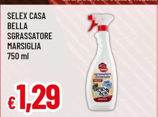 SELEX CASA BELLA SGRASSATORE MARSIGLIA