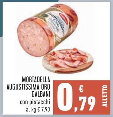 Mortadella Augustissima Oro Galbani