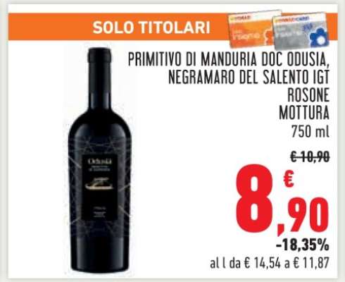 Primitivo di Manduria DOC Odusia, Negramaro del Salento IGT Rosoné Mottura