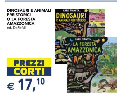 DINOSAURI E ANIMALI PREISTORICI O LA FORESTA AMAZZONICA