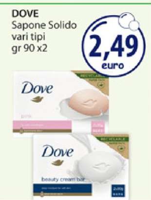 DOVE Sapone Solido vari tipi
