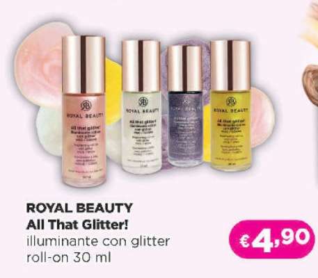 ROYAL BEAUTY All That Glitter!