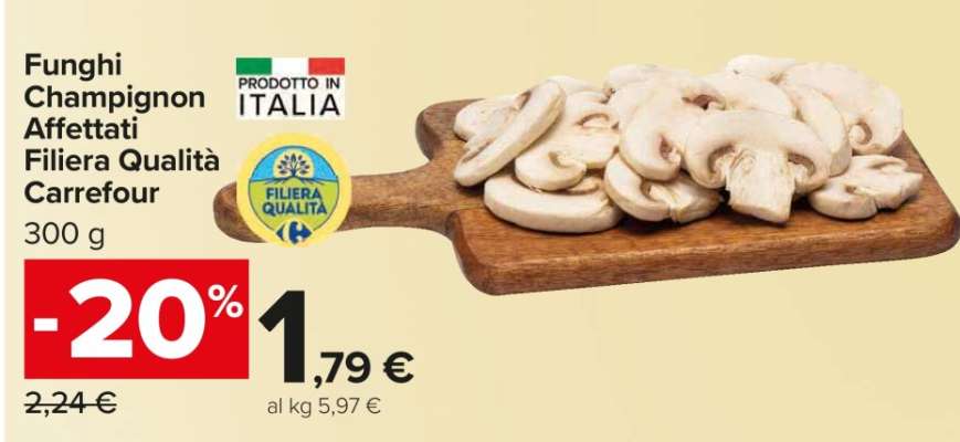Funghi Champignon Affettati Filiera Qualità Carrefour
