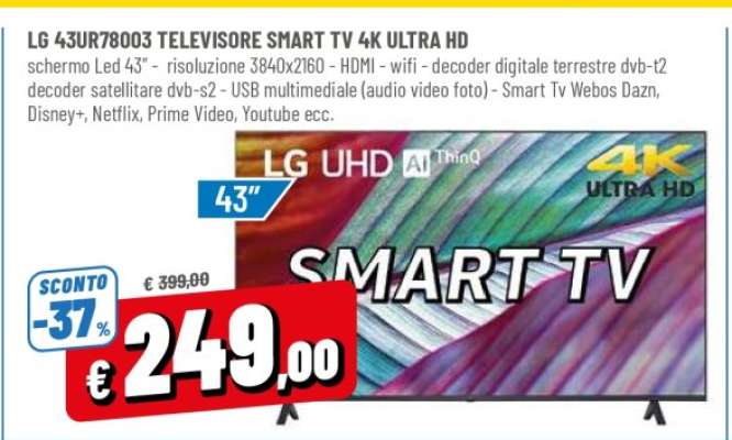 LG 43UR78003 TELEVISORE SMART TV 4K ULTRA HD