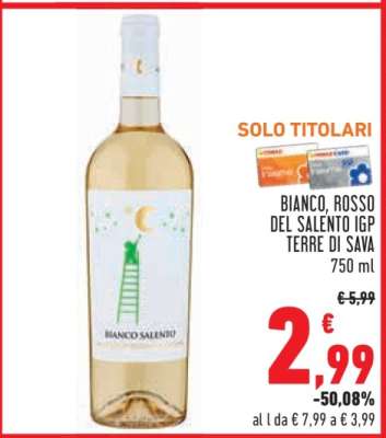 BIANCO, ROSSO DEL SALENTO IGP TERRE DI SAVA