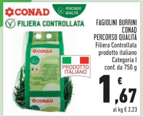 FAGIOLINI BURRINI CONAD PERCORSO QUALITÀ