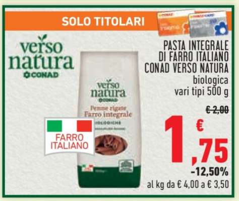 PASTA INTEGRALE DI FARRO ITALIANO CONAD VERSO NATURA