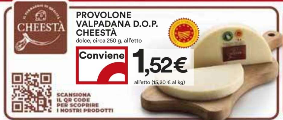PROVOLONE VALPADANA D.O.P. CHEESTÀ