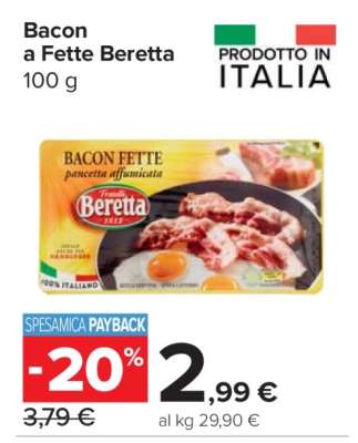 Bacon a Fette Beretta