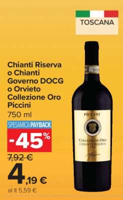 Chianti Riserva o Chianti Governo DOCG o Orvieto Collezione Oro Piccini